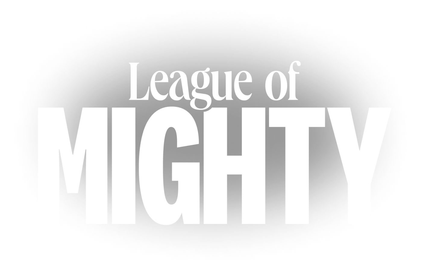 League of Mighty